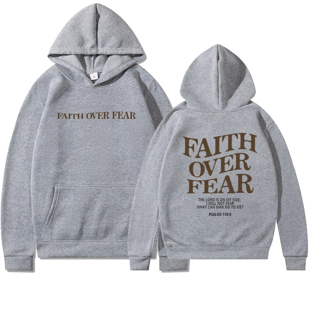 Faith Over Fear Hoodie - Christian Sweatshirt with Bible Verse