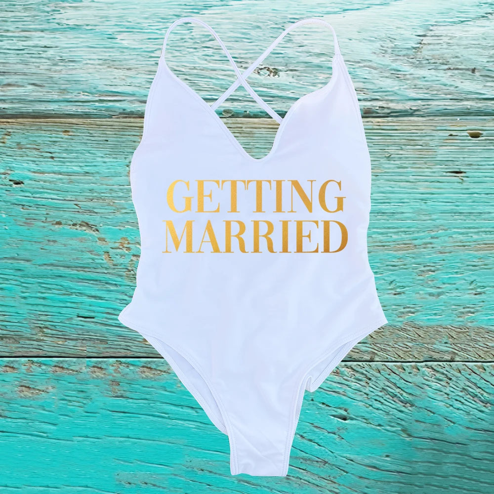 GETTING MARRIED Padded Bride  One Piece Swimsuit GETTING DRUNK Women Swimwear Bathing Suit Swimming Suit Summer SQUAD Beachwear