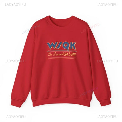 WSQK The Squawk 94.5 FM Radio Sweatshirt Wsqk Unisex Sweatshirts Vintage Sci-fi Crewneck 80s Nostalgic Sweater Retro Shirt Gift