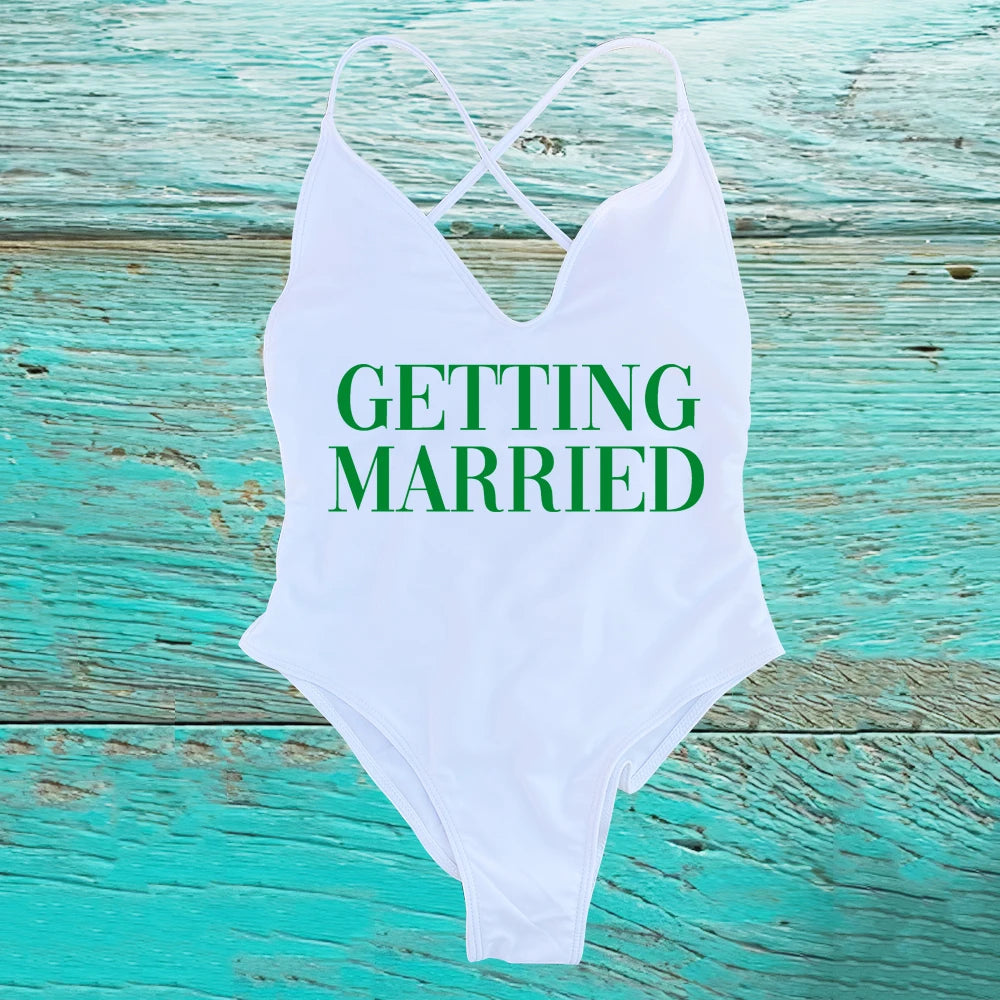GETTING MARRIED Padded Bride  One Piece Swimsuit GETTING DRUNK Women Swimwear Bathing Suit Swimming Suit Summer SQUAD Beachwear