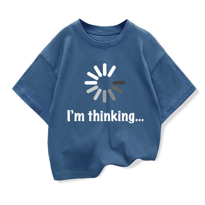 Kids T-shirt High Quality Cotton Funny I‘m Thinking Printed Casual Loose Boys Streetwear Cool T Shirt O-neck Kids Tops Tees