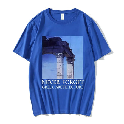 NEVER FORGET GREEK ARCHITECTURE T-shirts Men Women Clothing Fashion Short Sleeves Oversized T Shirts Cotton Casual T-shirt Tops