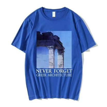 NEVER FORGET GREEK ARCHITECTURE T-shirts Men Women Clothing Fashion Short Sleeves Oversized T Shirts Cotton Casual T-shirt Tops
