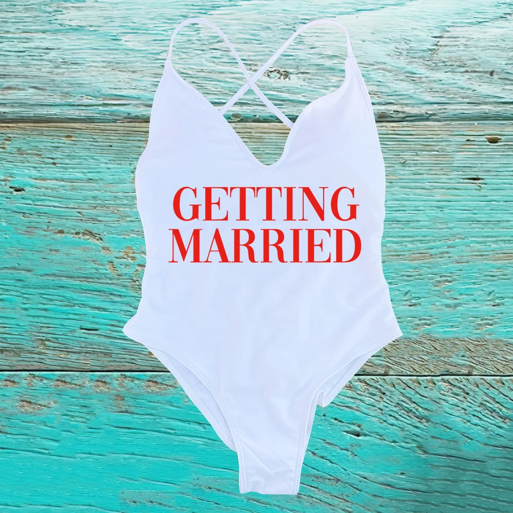 GETTING MARRIED Padded Bride  One Piece Swimsuit GETTING DRUNK Women Swimwear Bathing Suit Swimming Suit Summer SQUAD Beachwear