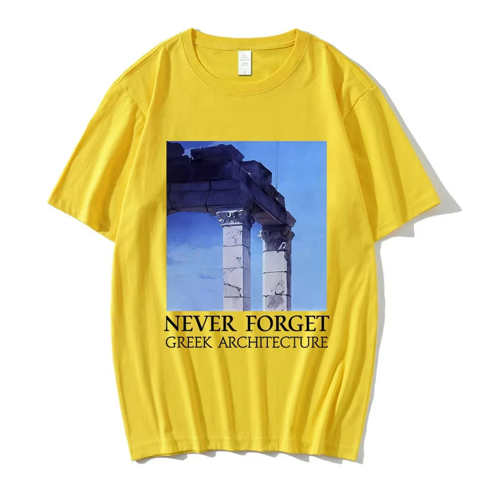 NEVER FORGET GREEK ARCHITECTURE T-shirts Men Women Clothing Fashion Short Sleeves Oversized T Shirts Cotton Casual T-shirt Tops