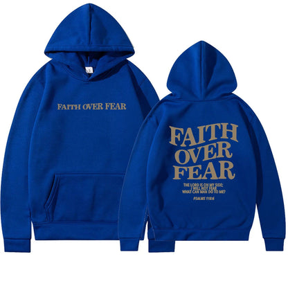 Faith Over Fear Hoodie - Christian Sweatshirt with Bible Verse