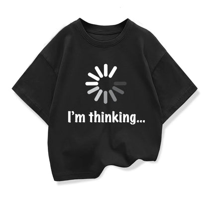 Kids T-shirt High Quality Cotton Funny I‘m Thinking Printed Casual Loose Boys Streetwear Cool T Shirt O-neck Kids Tops Tees