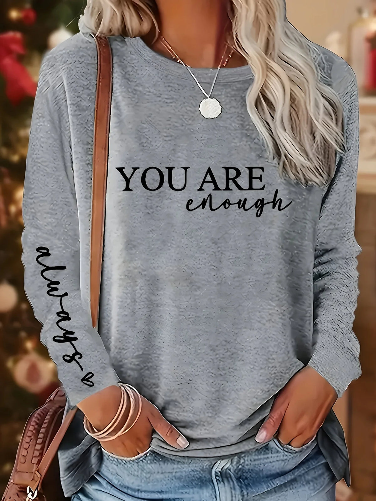 Women's Spring and Autumn 100% Cotton Fashion Casual Loose You Are Enough Printed Round Neck Long Sleeve T-shirt Top