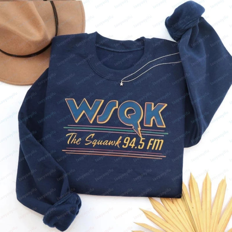 WSQK The Squawk 94.5 FM Radio Sweatshirt Wsqk Unisex Sweatshirts Vintage Sci-fi Crewneck 80s Nostalgic Sweater Retro Shirt Gift