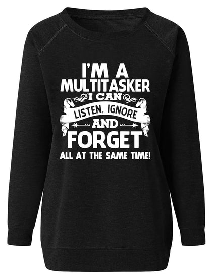 I'M A MULTITASKER I CAN AND FORGET Print Women Sweatshirt Long Sleeve Casual Crew Neck Top Women Clothes for Fall & Winter