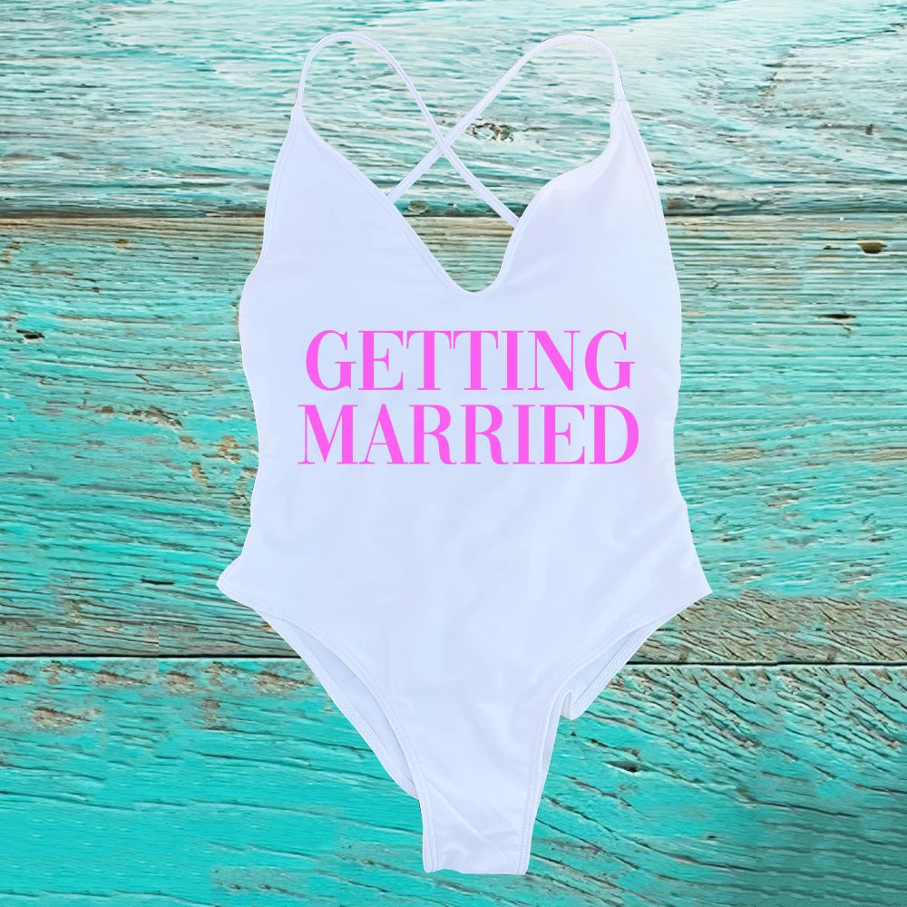 GETTING MARRIED Padded Bride  One Piece Swimsuit GETTING DRUNK Women Swimwear Bathing Suit Swimming Suit Summer SQUAD Beachwear